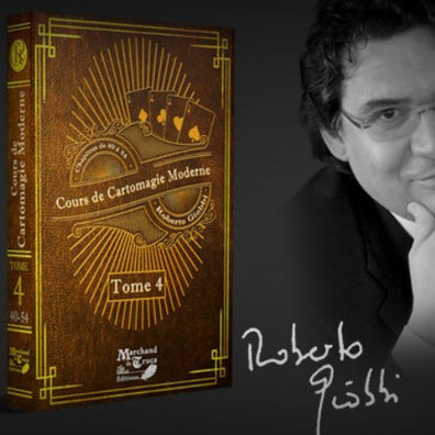 Cours de Cartomagie Moderne - Tome 4